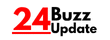 Buzz Update 24